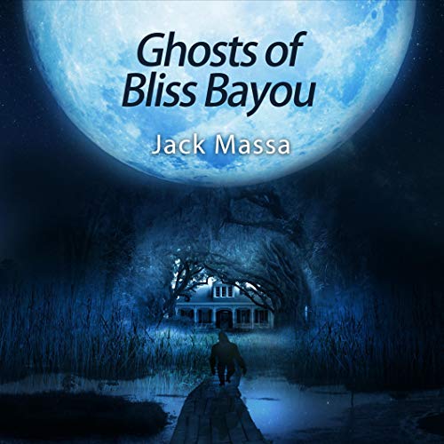 Cover of Ghosts of Bliss Bayou