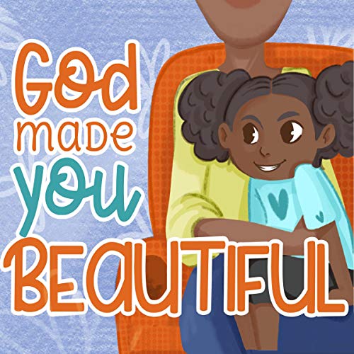 Cover of God Made You Beautiful