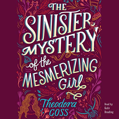Cover of The Sinister Mystery of the Mesmerizing Girl