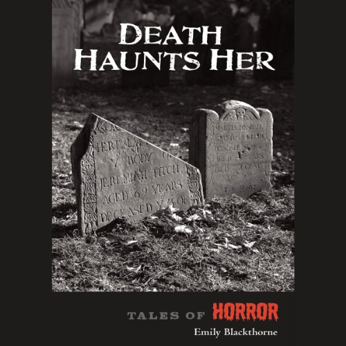 Cover of Death Haunts Her