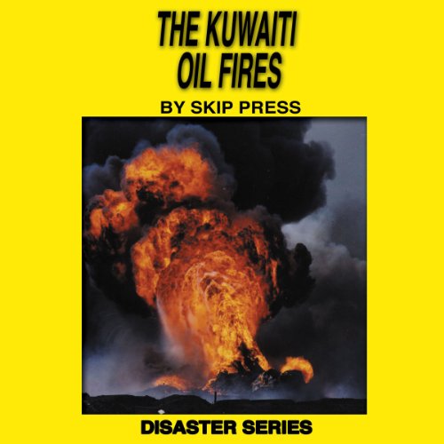 Cover of The Kuwaiti Oil Fires