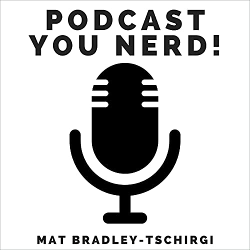 Cover of Podcast You Nerd!