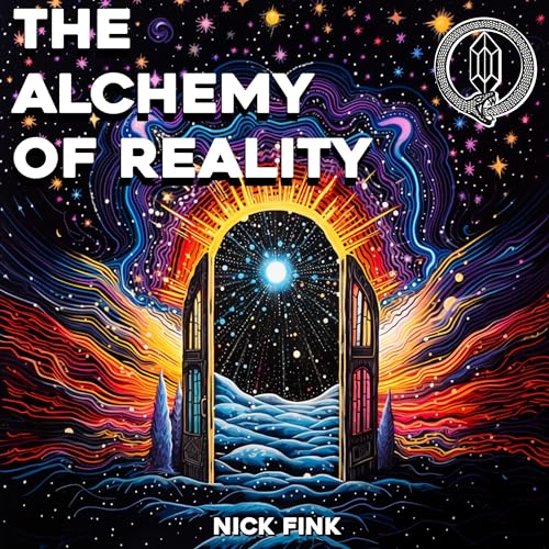 Cover of The Alchemy of Reality