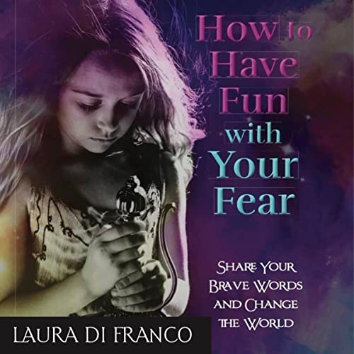 Cover of How to Have Fun with Your Fear