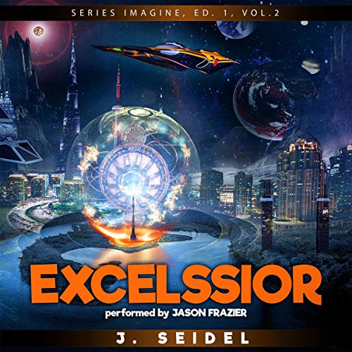Cover of Excelssior: Imagine, Volume 2