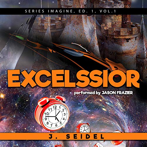Cover of Excelssior: Imagine, Volume 1