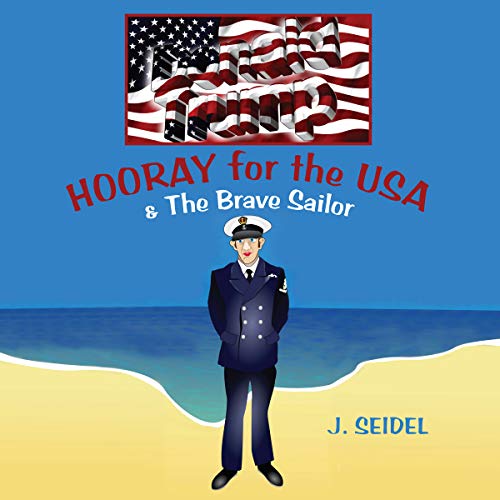 Cover of Hooray for the USA & The Brave Sailor