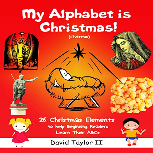 Cover of My Alphabet Is Christmas! (Christian)