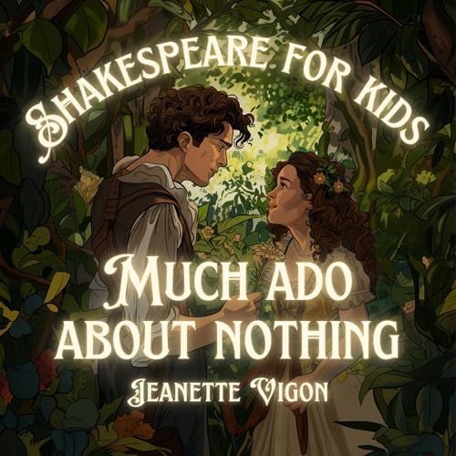 Cover of Much Ado About Nothing: Shakespeare for Kids