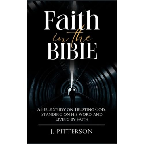 Cover of Faith In The Bible