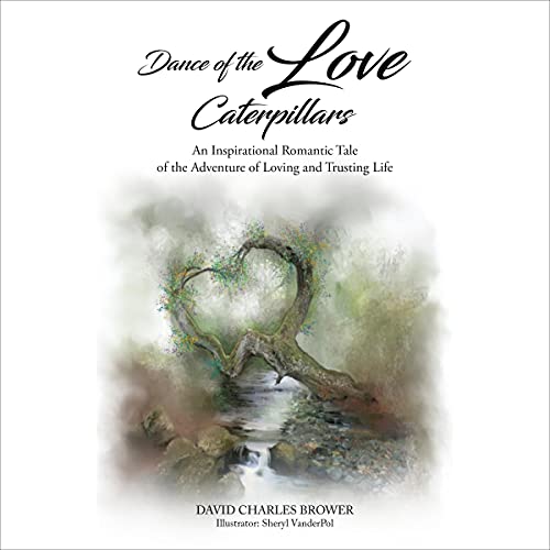 Cover of Dance of the Love Caterpillars