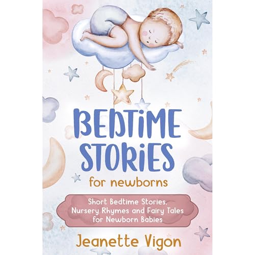 Cover of Bedtime Stories for Newborns