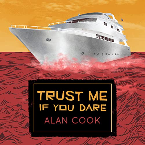 Cover of Trust Me If You Dare
