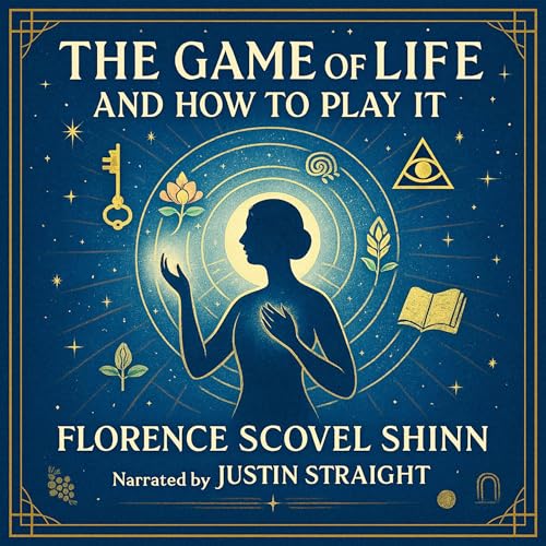 Cover of The Game of Life and How to Play It