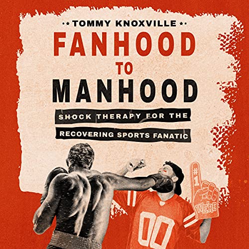 Cover of Fanhood to Manhood