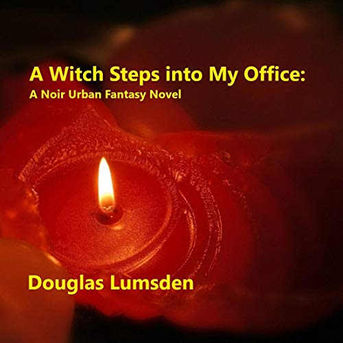 Cover of A Witch Steps into My Office