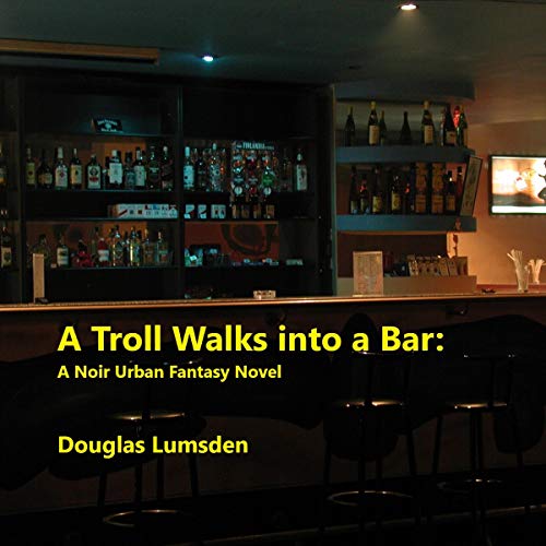 Cover of A Troll Walks into a Bar