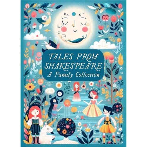 Cover of Tales from Shakespeare: A Family Collection