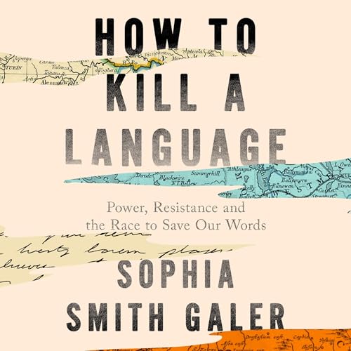 Cover of How to Kill a Language
