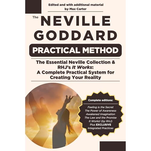 Cover of The Neville Goddard Practical Method