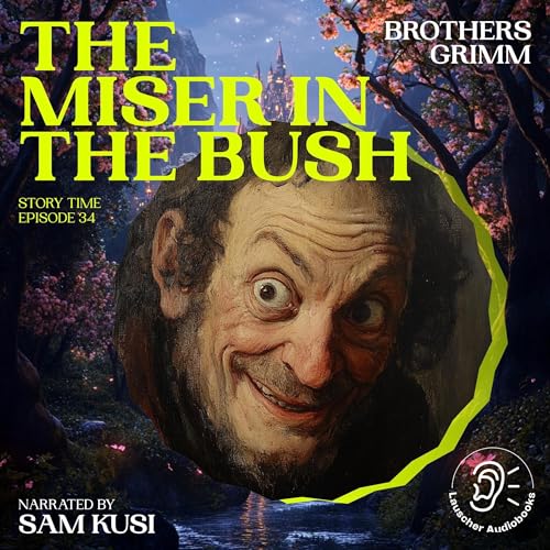 Cover of The Miser in the Bush