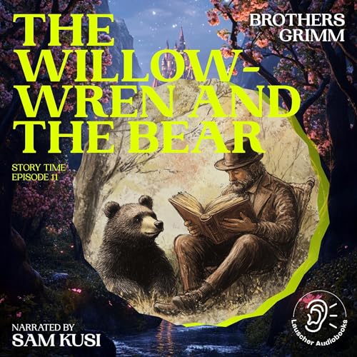 Cover of The Willow-Wren and the Bear