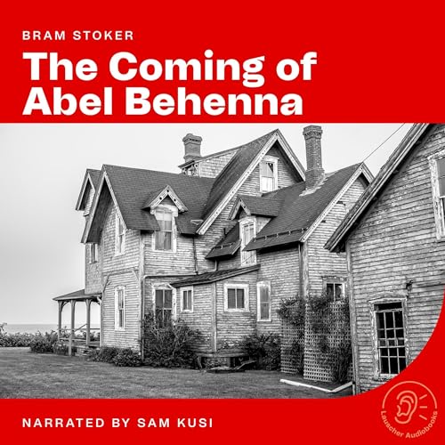Cover of The Coming of Abel Behenna
