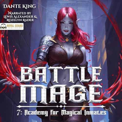 Cover of Battle Mage 7: Academy for Magical Inmates