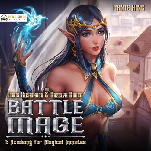 Cover of Battle Mage 1: Academy for Magical Inmates