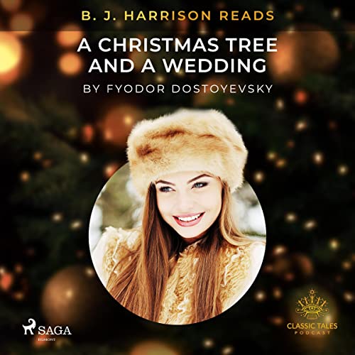Cover of B. J. Harrison Reads A Christmas Tree and a Wedding