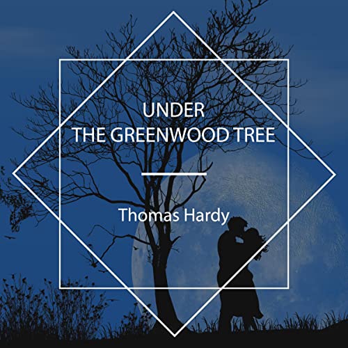 Cover of Under the Greenwood Tree