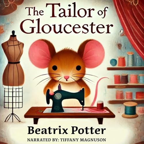 Cover of The Tailor of Gloucester