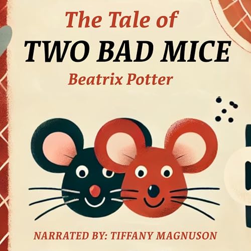 Cover of The Tale of Two Bad Mice