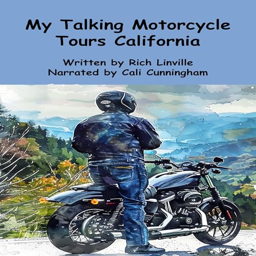 Cover of My Talking Motorcycle Tours California