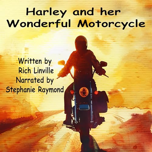 Cover of Harley and Her Wonderful Motorcycle
