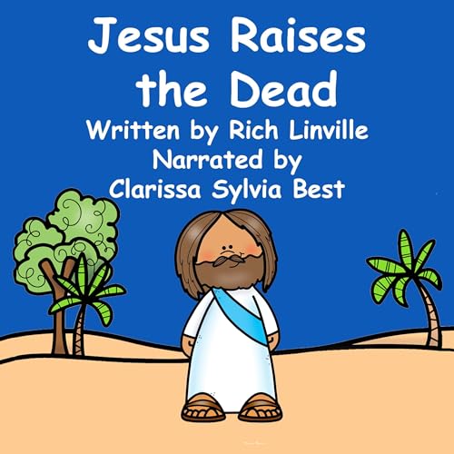 Cover of Jesus Raises the Dead