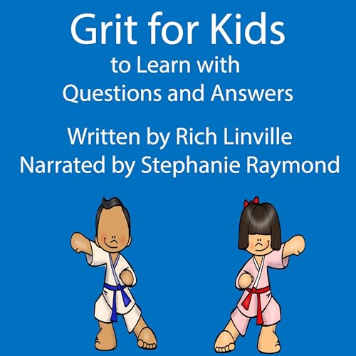 Cover of Grit for Kids to Learn with Questions and Answers