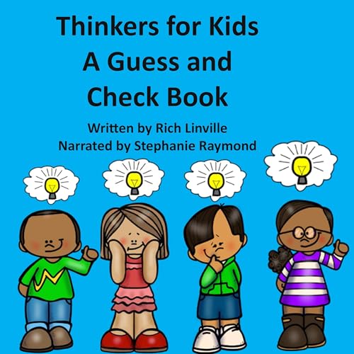 Cover of Thinkers for Kids: A Guess and Check Book