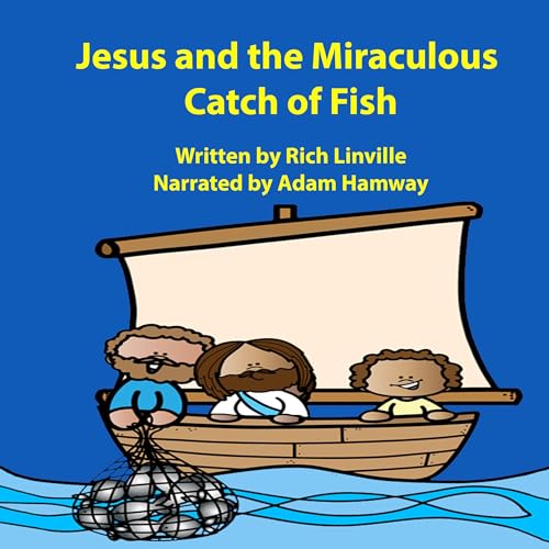Cover of Jesus and the Miraculous Catch of Fish