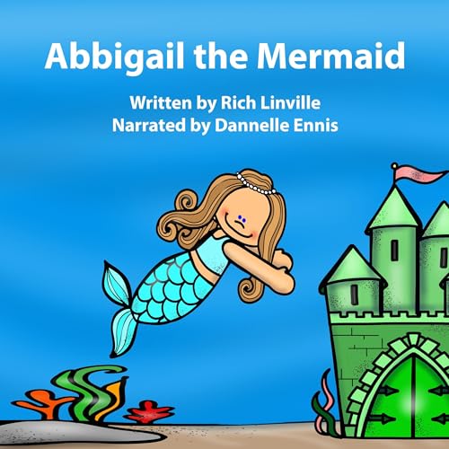 Cover of Abbigail the Mermaid