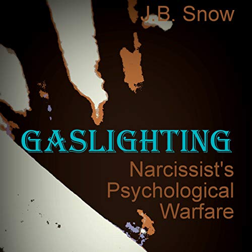 Cover of Gaslighting: Narcissist's Psychological Warfare