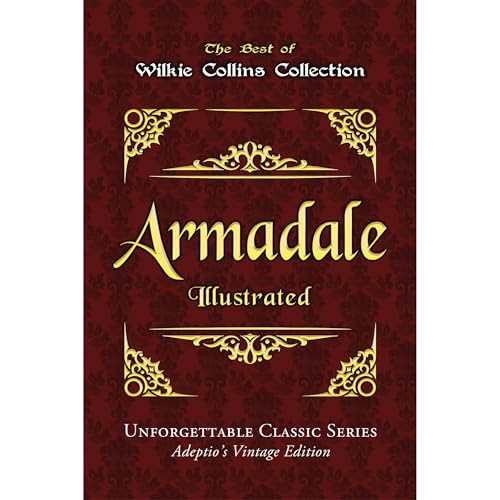 Cover of Wilkie Collins Collection - Armadale - Illustrated