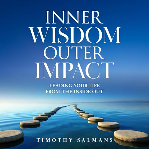 Cover of Inner Wisdom, Outer Impact
