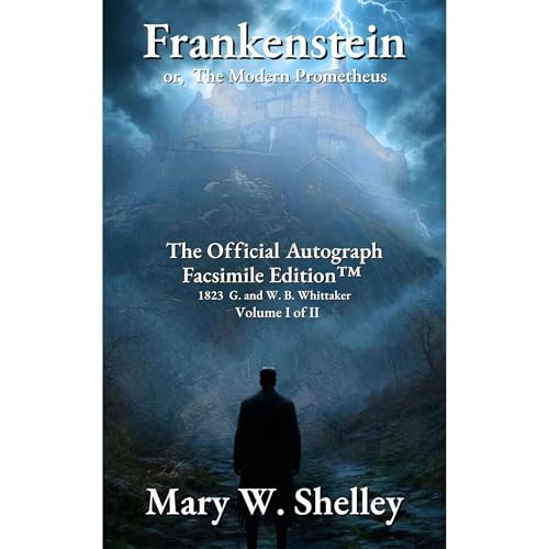 Cover of Frankenstein; or, The Modern Prometheus Volume I