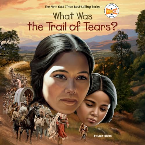 Cover of What Was the Trail of Tears?