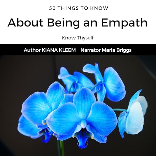 Cover of 50 Things to Know About Being an Empath