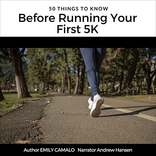 Cover of 50 Things to Know Before Running Your First 5K