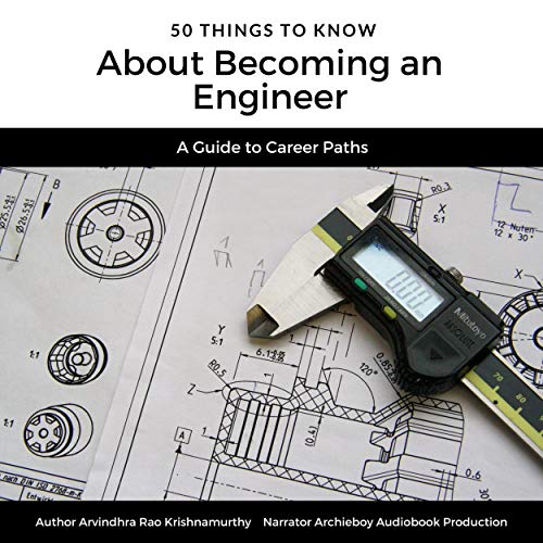 Cover of 50 Things to Know About Becoming an Engineer