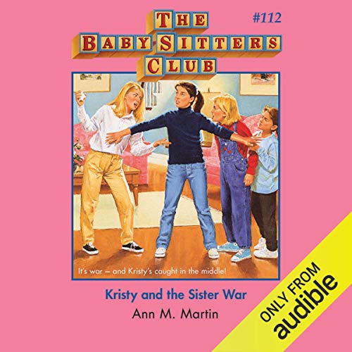 Cover of Kristy and the Sister War