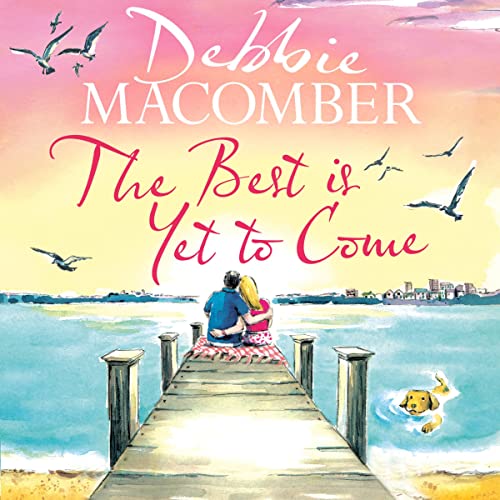 Cover of The Best Is Yet to Come